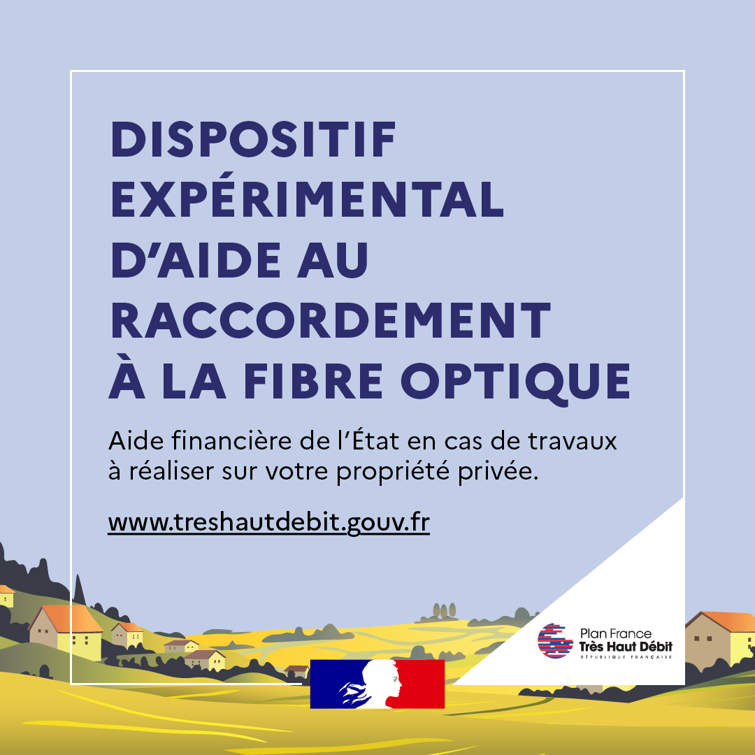 Une aide de l'Etat pour faciliter votre raccordement à la fibre